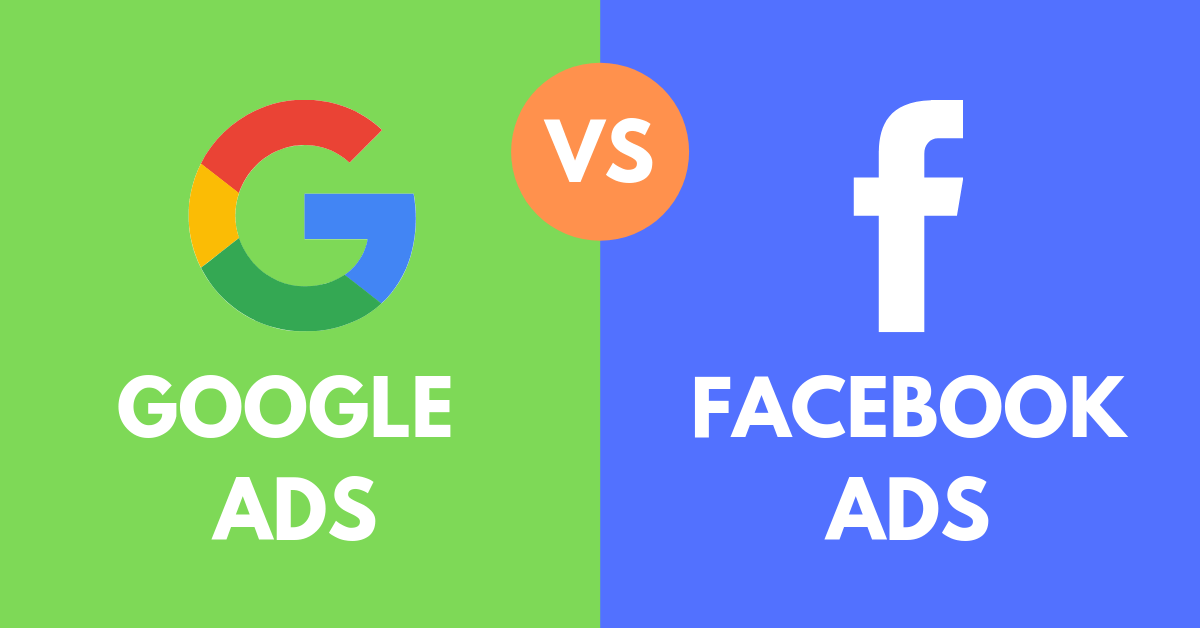 Facebook vs Google Ads